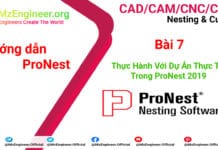 Bài 7 Thực Hành Với Dự Án Thực Tế Trong ProNest 2019
