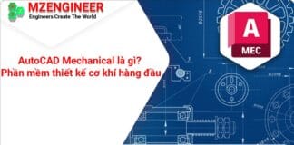 AutoCAD Mechanical là gì Phần mềm thiết kế cơ khí hàng đầu