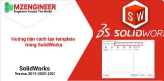 Hướng dẫn tạo template trong SolidWorks